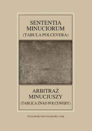 Fontes Historiae Antiquae LIII Sententia Minuciorum czyli Tabula Polcevera - Opracowanie zbiorowe - książka