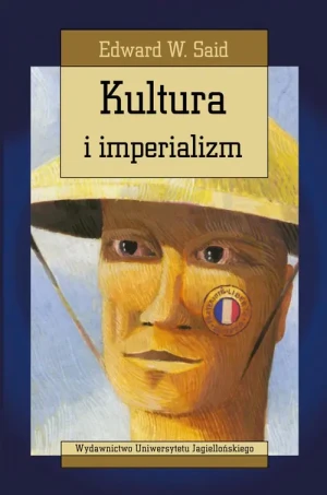 Kultura i imperializm - Edward W. Said - książka