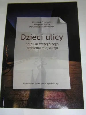 Dzieci ulicy. Studium szczególnego problemu... - praca zbiorowa - książka