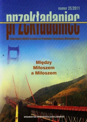 Przekładaniec nr 25/2011. Między Miłoszem a Miłoszem -  - książka