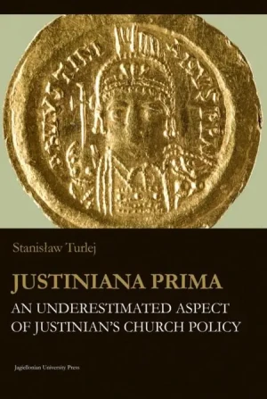 Justiniana Prima - Stanisław Turlej - książka