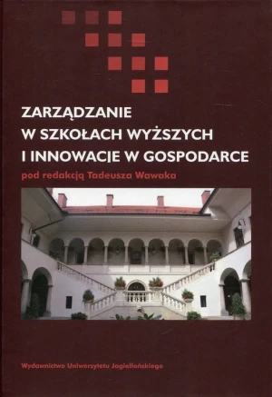 Zarządzanie w szkołach wyższych i innowacje... - Łoziński Mikołaj - książka
