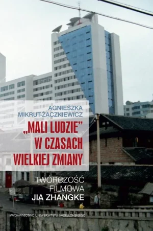 Mali ludzie w czasach wielkiej zmiany - Agnieszka Mikrut-Żaczkiewicz - książka