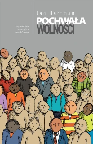 Pochwała wolności - Jan Hartman - książka