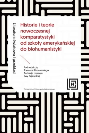Literatura światowa i przekład - Tomasz Bilczewski, Andrzej Hejmej, Ewa Rajewska - książka