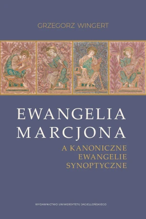 Ewangelia Marcjona - Grzegorz  Wingert - książka