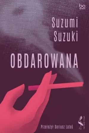 Obdarowana - Suzumi Suzuki - książka