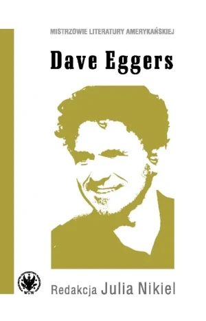 Dave Eggers - Julia Nikiel - książka
