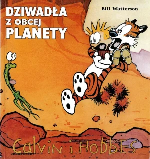 Calvin i Hobbes 4. Dziwadła z obcej planety - Watterson Bill - książka