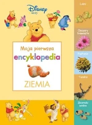 Moja pierwsza encyklopedia. Ziemia - Teresa Domnauer - książka