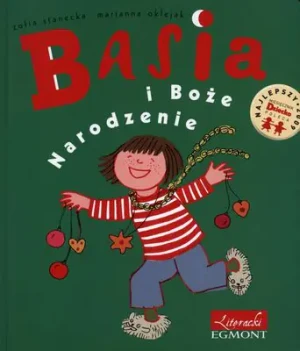 Basia i Boże Narodzenie - Zofia Stanecka - książka