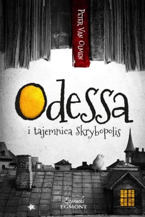 Odessa i tajemnica Skrybopolis - Olmen Peter - książka