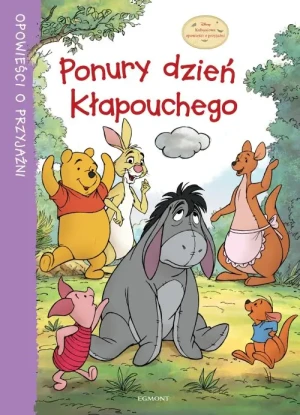 Kubuś Puchatek - Ponury dzień Kłapouchego - praca zbiorowa - książka