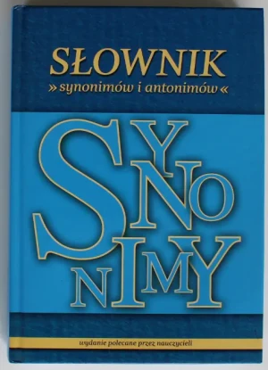 Słownik synonimów i antonimów - Żmigrodzki Piotr - książka