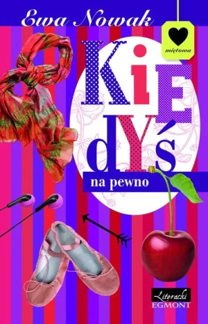 Seria miętowa - Kiedyś na pewno - Nowak Ewa - książka