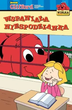 Clifford Wspaniała niespodzianka - Bridwell Norman - książka