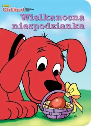 Clifford. Wielkanocna niespodzianka - Mills Liz - książka