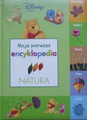 Moja pierwsza encyklopedia Natura - W opisie - książka