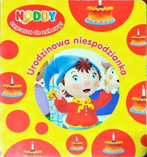 Noddy. Urodzinowa niespodzianka - praca zbiorowa - książka