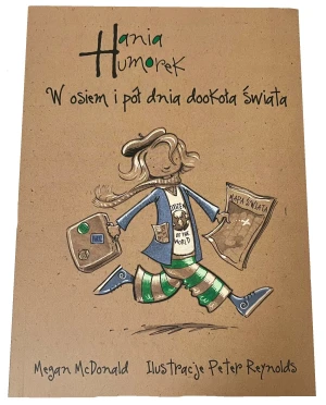 Hania Humorek. W osiem i pół dnia dookoła świata - McDonald Megan - książka