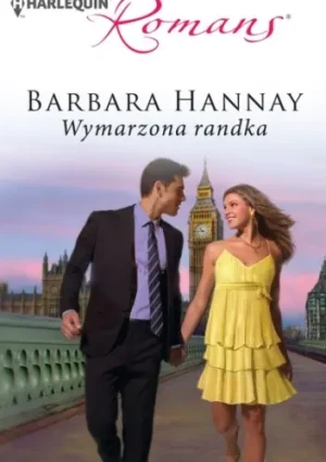 Wymarzona randka - Barbara Hannay - książka