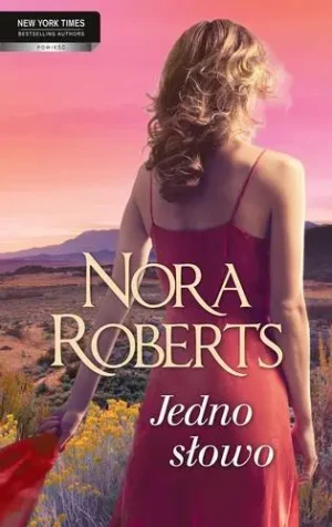Jedno słowo - Roberts Nora - książka