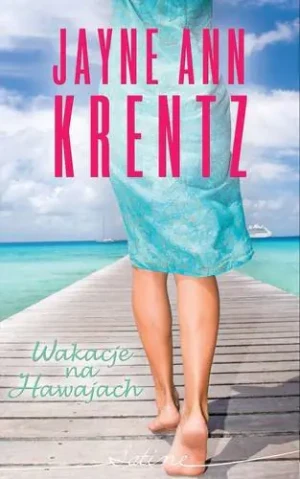 Wakacje na Hawajach - Jayne Ann Krentz - książka