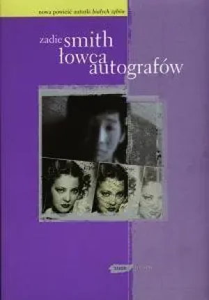 Łowca autografów - Smith Zadie - książka