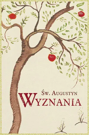Św. Augustyn. Wyznania - Zygmunt Kubiak - książka
