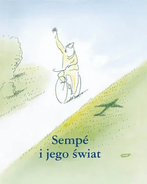 Sempe i jego świat - Sempe Jean Jacques - książka