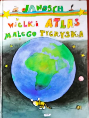 Wielki atlas małego tygryska - Janosch - książka
