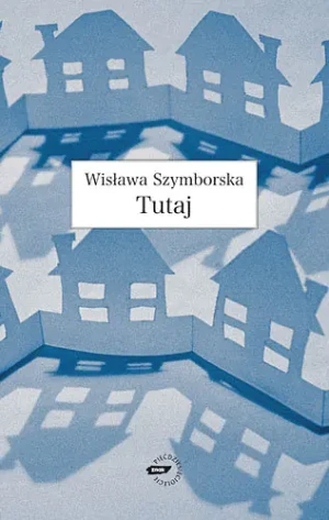 Tutaj - Szymborska Wisława - książka