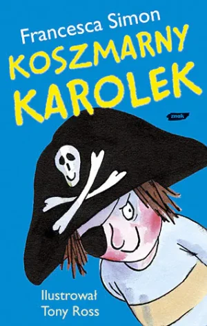 Koszmarny Karolek - Francesca Simon - książka