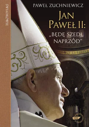 Jan Paweł II.  - Paweł Zuchniewicz - książka