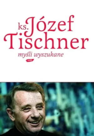 Myśli wyszukane - Józef Tischner - książka