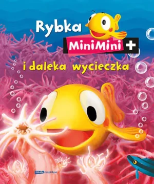 Rybka MiniMini i daleka wycieczka - praca zbiorowa - książka
