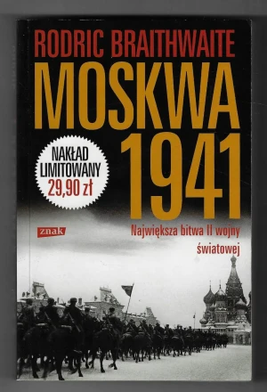 Moskwa 1941 - Braithwaite Rodric - książka