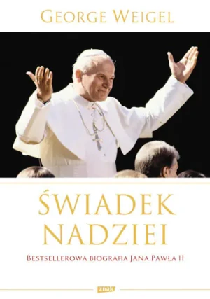 Świadek nadziei - George Weigel - książka