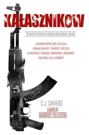 Kałasznikow - C.J. Chivers - książka