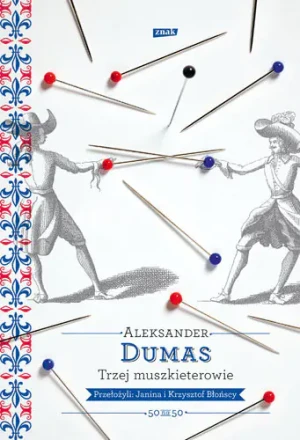 Trzej muszkieterowie - Alexandre Dumas - książka