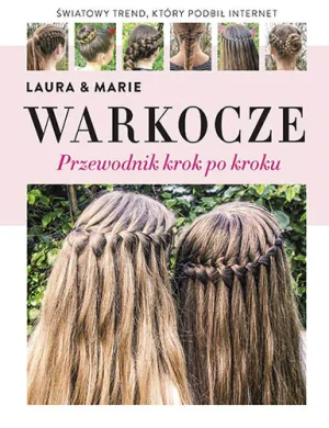 Warkocze - Laura Kristine Arnesen, Wivel Marie Moesgaard - książka