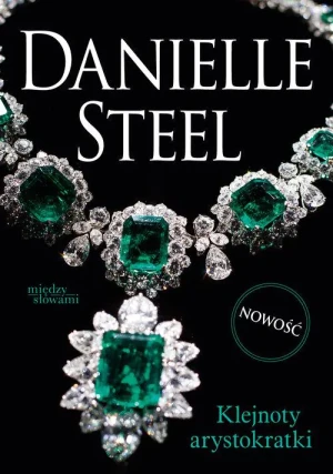 Klejnoty arystokratki - Danielle Steel - książka