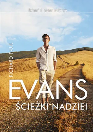 Ścieżki nadziei - Richard Paul Evans - książka