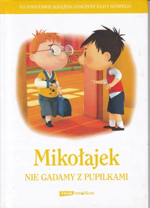Mikołajek - Nie Gadam z Pupilami - René Goscinny - książka