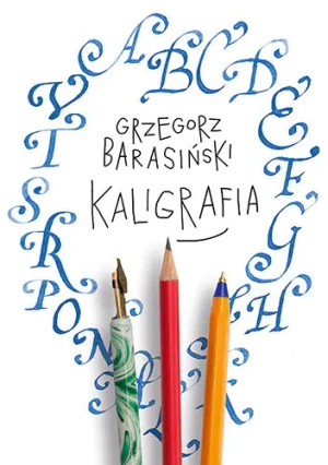 Kaligrafia - Grzegorz Barasiński - książka