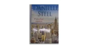 Pokochać znowu (pocket) - Danielle Steel - książka