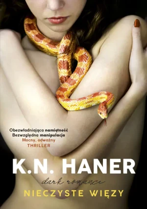 Nieczyste więzy - K.N. Haner - książka