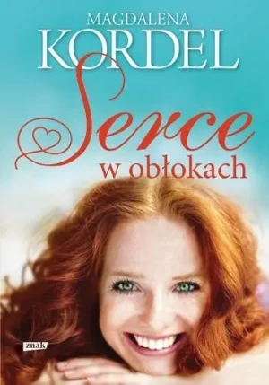Serce w obłokach - Magdalena Kordel - książka
