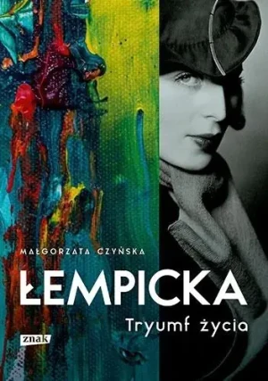 Łempicka. Tryumf życia - Małgorzata Czyńska - książka