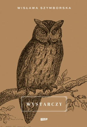 Wystarczy - Wisława Szymborska - książka